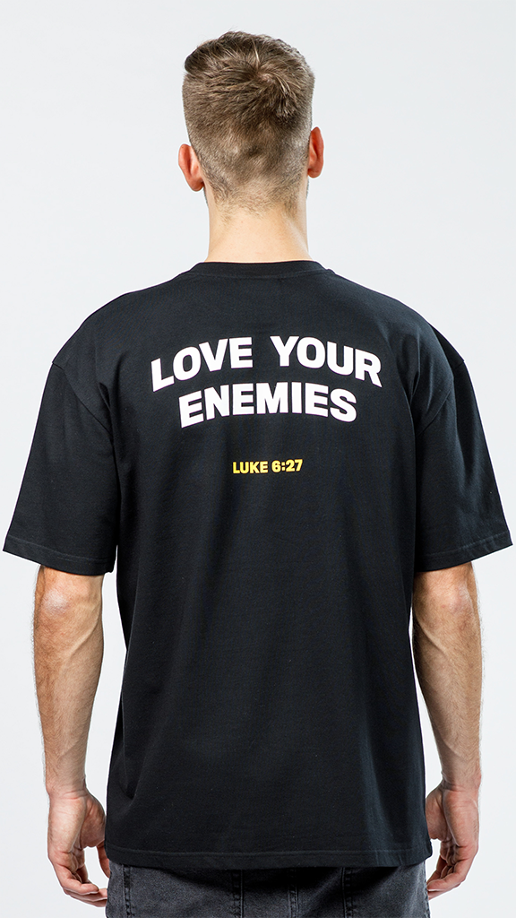 "LOVE YOUR ENEMIES"  TEE